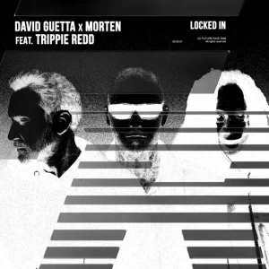 David Guetta MORTEN Locked In feat. Trippie Redd